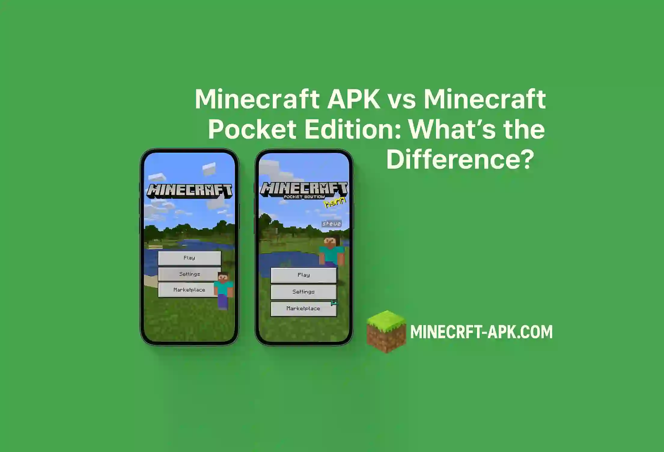 Minecraft APK vs Minecraft Pocket Edition: What’s the Difference?